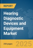 Hearing Diagnostic Devices and Equipment Market Report 2025- Product Image