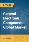 General Electronic Components Global Market Report 2024- Product Image