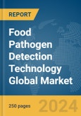 Food Pathogen Detection Technology Global Market Report 2024- Product Image