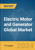 Electric Motor and Generator Global Market Report 2024- Product Image