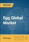 Egg Global Market Report 2024 - Product Thumbnail Image