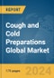 Cough and Cold Preparations Global Market Report 2024 - Product Image