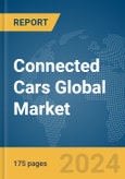 Connected Cars Global Market Report 2024- Product Image