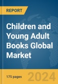 Children and Young Adult Books Global Market Report 2024- Product Image