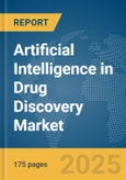 Artificial Intelligence (AI) in Drug Discovery Market Report 2025- Product Image