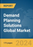 Demand Planning Solutions Global Market Report 2024- Product Image