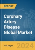 Coronary Artery Disease Global Market Report 2024- Product Image