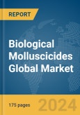 Biological Molluscicides Global Market Report 2024- Product Image