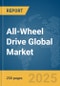 All-Wheel Drive Global Market Report 2025 - Product Thumbnail Image