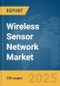 Wireless Sensor Network Market Report 2025 - Product Image