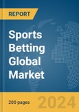 Sports Betting Global Market Report 2024- Product Image