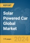 Solar Powered Car Global Market Report 2024 - Product Thumbnail Image