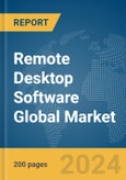 Remote Desktop Software Global Market Report 2024- Product Image