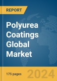 Polyurea Coatings Global Market Report 2024- Product Image