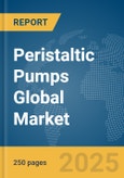 Peristaltic Pumps Global Market Report 2025- Product Image