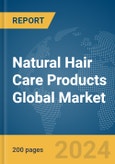 Natural Hair Care Products Global Market Report 2024- Product Image