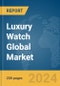 Luxury Watch Global Market Report 2024 - Product Thumbnail Image