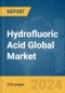 Hydrofluoric Acid Global Market Report 2024 - Product Image