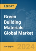 Green Building Materials Global Market Report 2024- Product Image