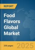 Food Flavors Global Market Report 2024- Product Image