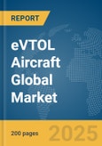 eVTOL Aircraft Global Market Report 2025- Product Image