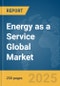 Energy as a Service Global Market Report 2025 - Product Thumbnail Image