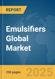Emulsifiers Global Market Report 2025- Product Image