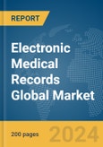 Electronic Medical Records Global Market Report 2024- Product Image