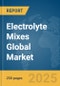 Electrolyte Mixes Global Market Report 2024 - Product Image