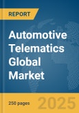 Automotive Telematics Global Market Report 2025- Product Image