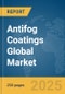 Antifog Coatings Global Market Report 2025 - Product Thumbnail Image