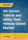 All-Terrain Vehicle (ATV) and Utility Task Vehicle (UTV) Global Market Report 2024- Product Image