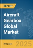 Aircraft Gearbox Global Market Report 2024- Product Image