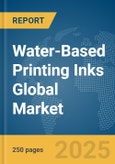 Water-based Printing Inks Global Market Report 2024- Product Image