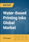 Water-Based Printing Inks Global Market Report 2025 - Product Thumbnail Image