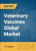 Veterinary Vaccines Global Market Report 2024- Product Image