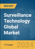 Surveillance Technology Global Market Report 2024- Product Image
