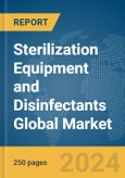 Sterilization Equipment and Disinfectants Global Market Report 2024- Product Image