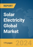Solar Electricity Global Market Report 2024- Product Image