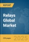 Relays Global Market Report 2025 - Product Image