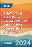 GMAT Official Guide Verbal Review 2024-2025: Book + Online Question Bank. Edition No. 1- Product Image