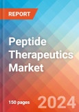 Peptide Therapeutics - Market Insights, Competitive Landscape, and Market Forecast - 2030- Product Image