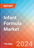 Infant Formula - Market Insights, Competitive Landscape, and Market Forecast - 2030- Product Image