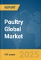 Poultry Global Market Report 2024 - Product Thumbnail Image