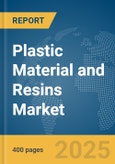 Plastic Material and Resins Market Report 2025- Product Image