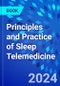 Principles and Practice of Sleep Telemedicine - Product Thumbnail Image