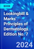 Lookingbill & Marks' Principles of Dermatology. Edition No. 7- Product Image