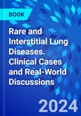 Rare and Interstitial Lung Diseases. Clinical Cases and Real-World Discussions- Product Image