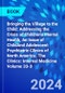 Bringing the Village to the Child: Addressing the Crisis of Children's Mental Health, An Issue of ChildAnd Adolescent Psychiatric Clinics of North America. The Clinics: Internal Medicine Volume 33-3 - Product Thumbnail Image