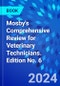 Mosby's Comprehensive Review for Veterinary Technicians. Edition No. 6 - Product Image